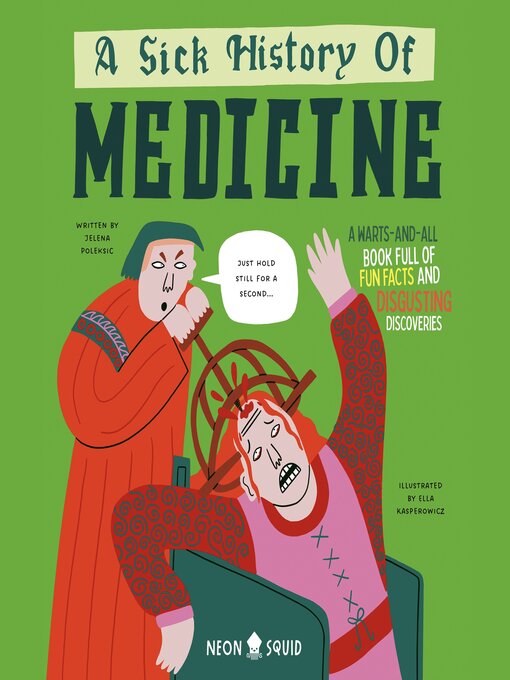 Title details for A Sick History of Medicine by Jelena Poleksic - Available